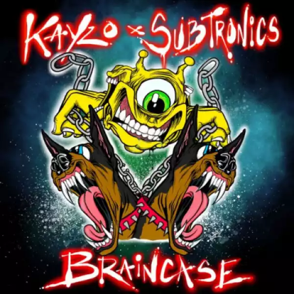 Kayzo - Braincase Ft. Subtronics